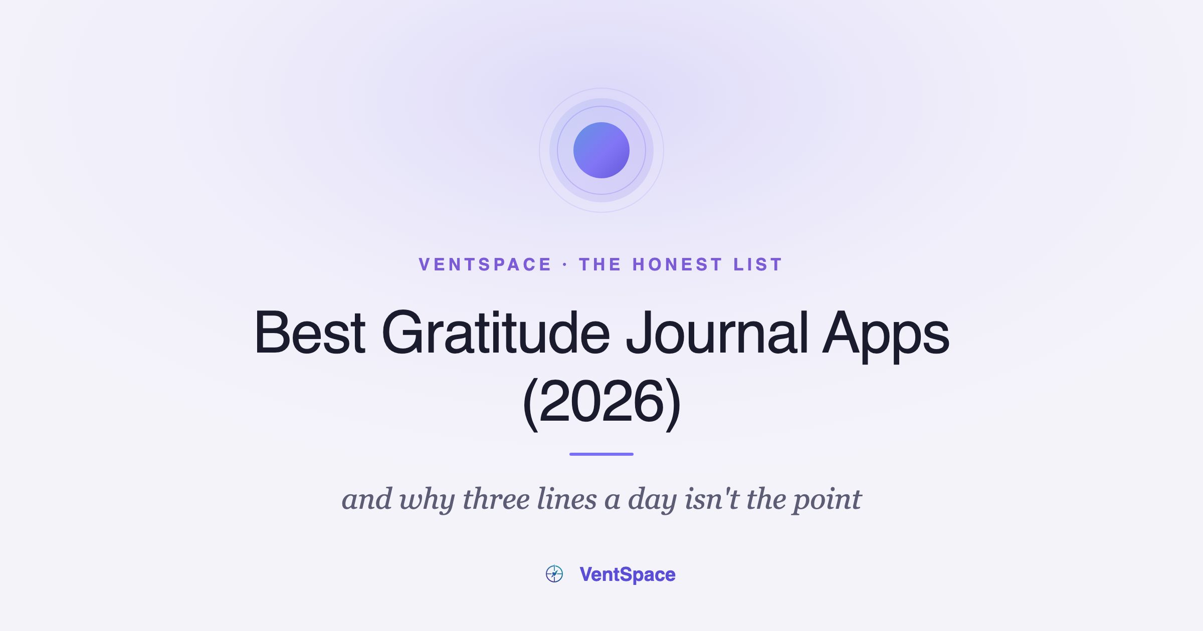 Best Gratitude Journal Apps (2026): The Honest List