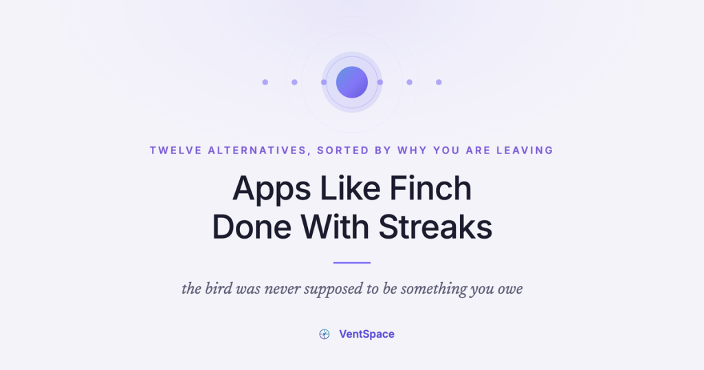 A quiet purple orb held in soft rings on a pale lavender field, under the title Apps Like Finch, Done With Streaks, with the line the bird was never supposed to be something you owe beneath it.