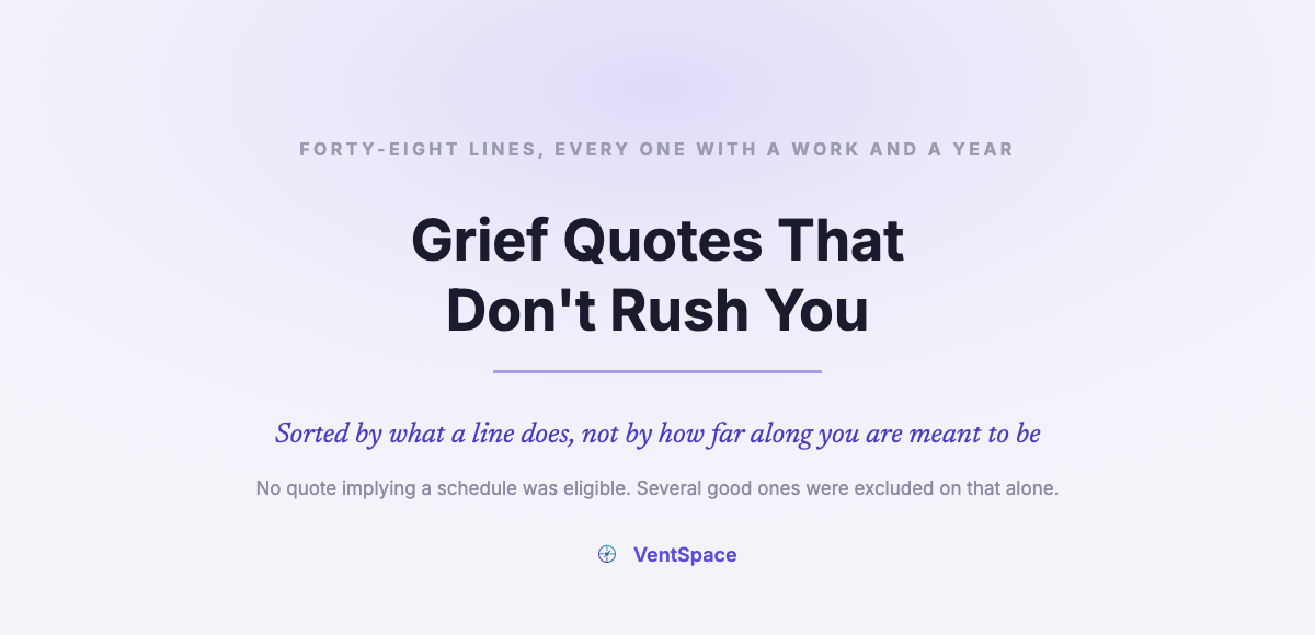 Grief Quotes That Don’t Rush You Through It