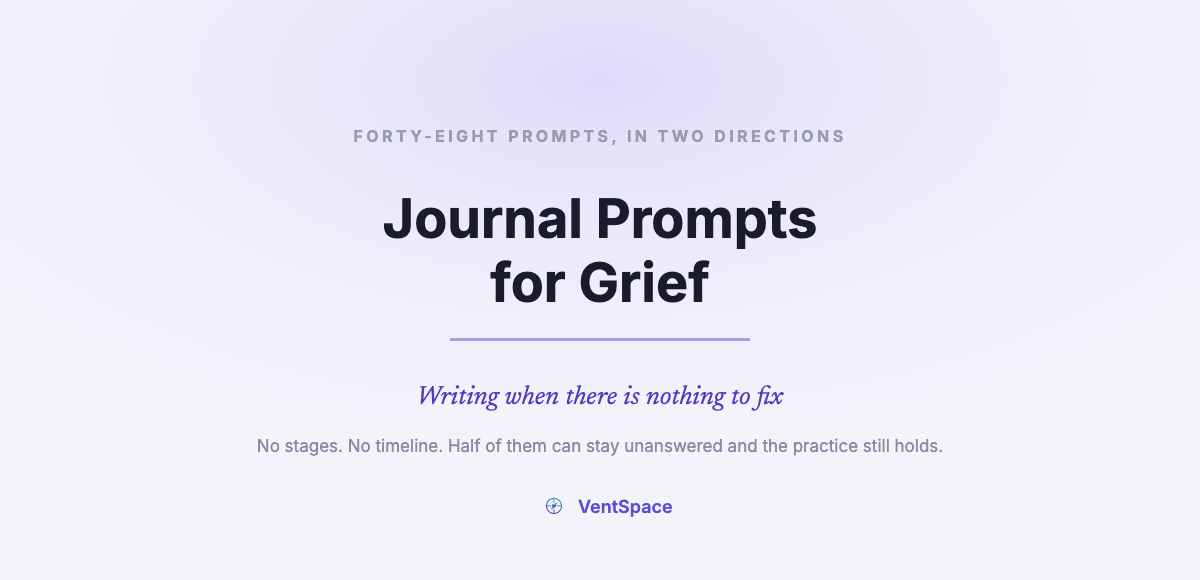 Journal Prompts for Grief: Writing When There’s Nothing to Fix