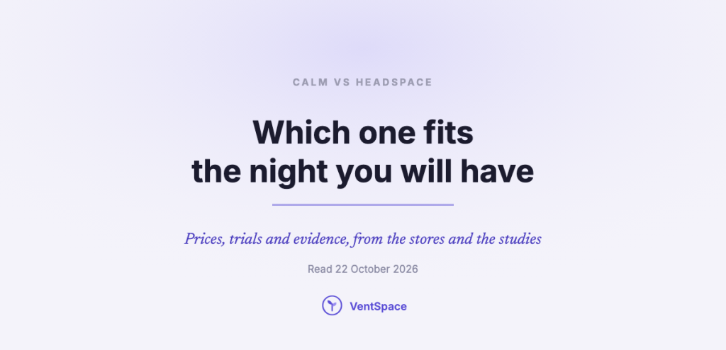A title card reading Calm vs Headspace, which one fits the night you will have, for someone about to start a free trial.