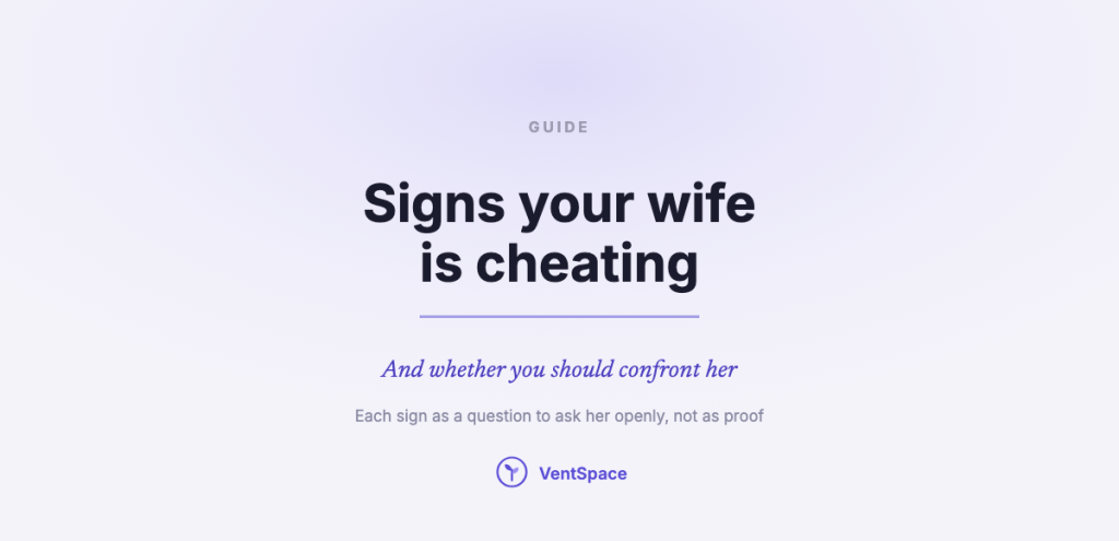 A title card reading signs your wife is cheating, and whether you should confront her.
