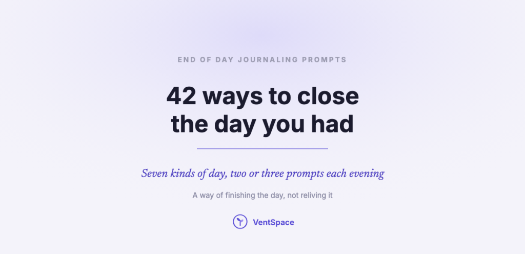 A title card reading end of day journaling prompts, 42 ways to close the day you had.