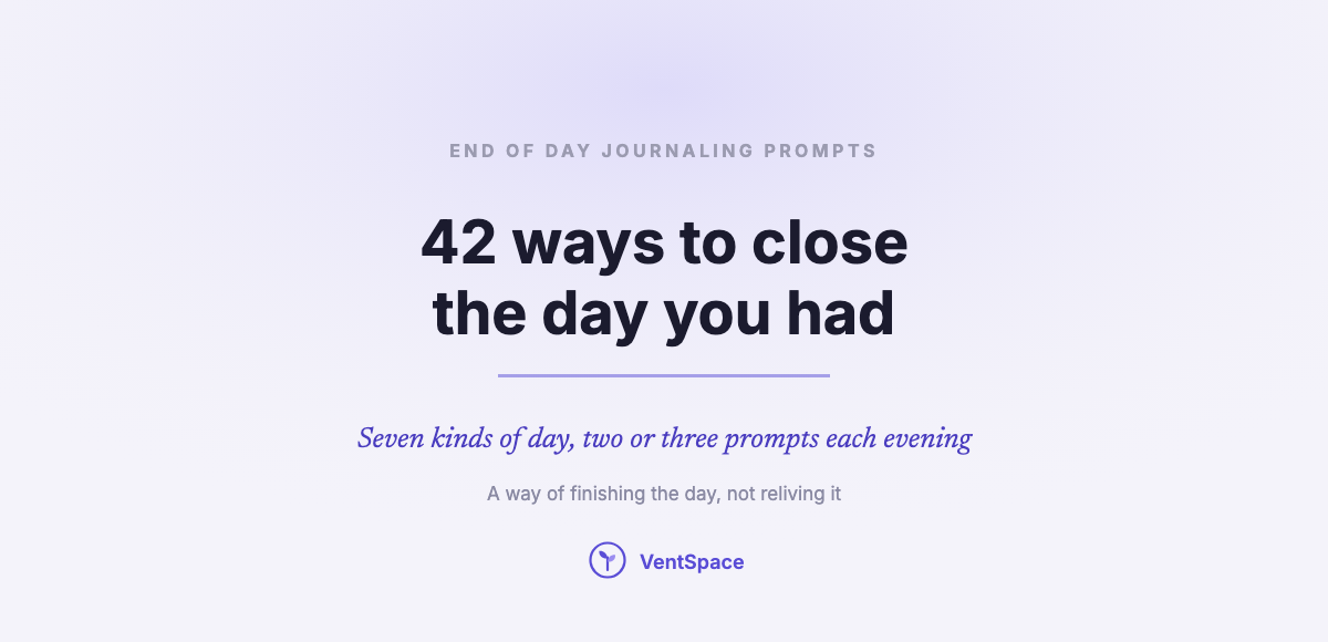 End of Day Journaling Prompts: 42 Ways to Close the Day You Had