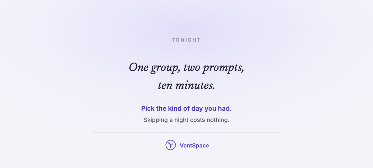 A card reading one group, two prompts, ten minutes, pick the kind of day you had.