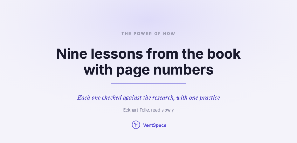 A calm title card reading nine lessons from The Power of Now by Eckhart Tolle, each with a page number and a research check.