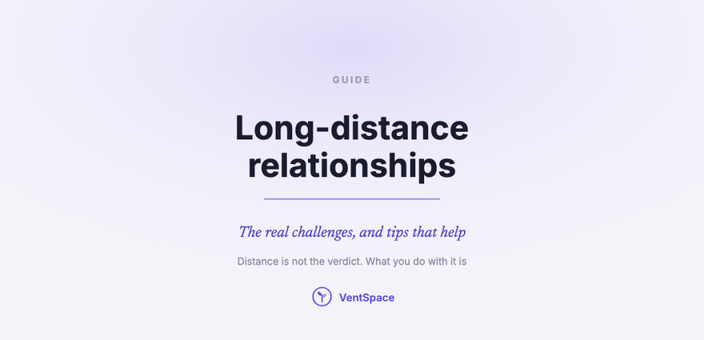 A title card reading long-distance relationships, the real challenges, and tips that help.