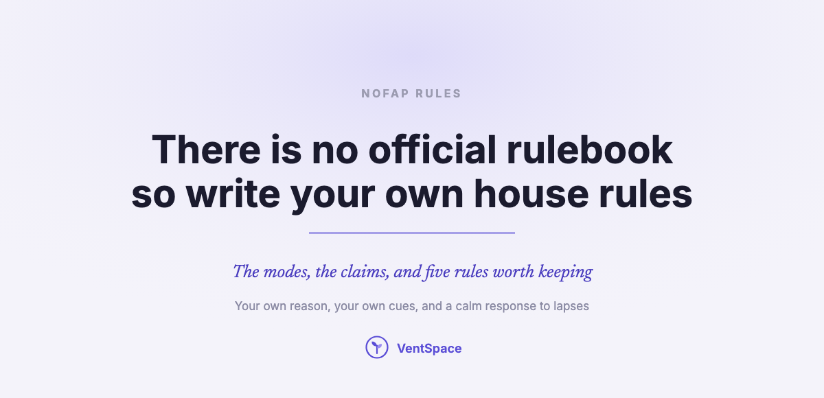 NoFap Rules: What They Are, What Counts, and What the Research Says