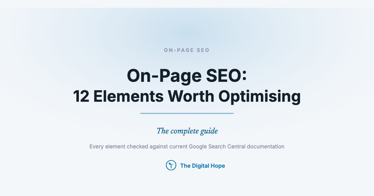 On-Page SEO: The Complete Guide to the 12 Elements Worth Optimising