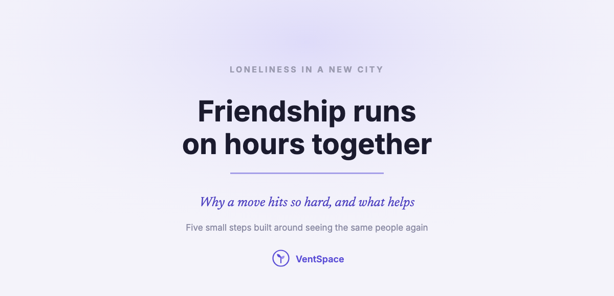 Overcoming Loneliness in a New City: Why It Hits So Hard and What Actually Helps