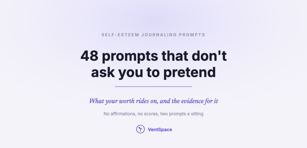 A title card reading self-esteem journaling prompts, 48 prompts that don't ask you to pretend.