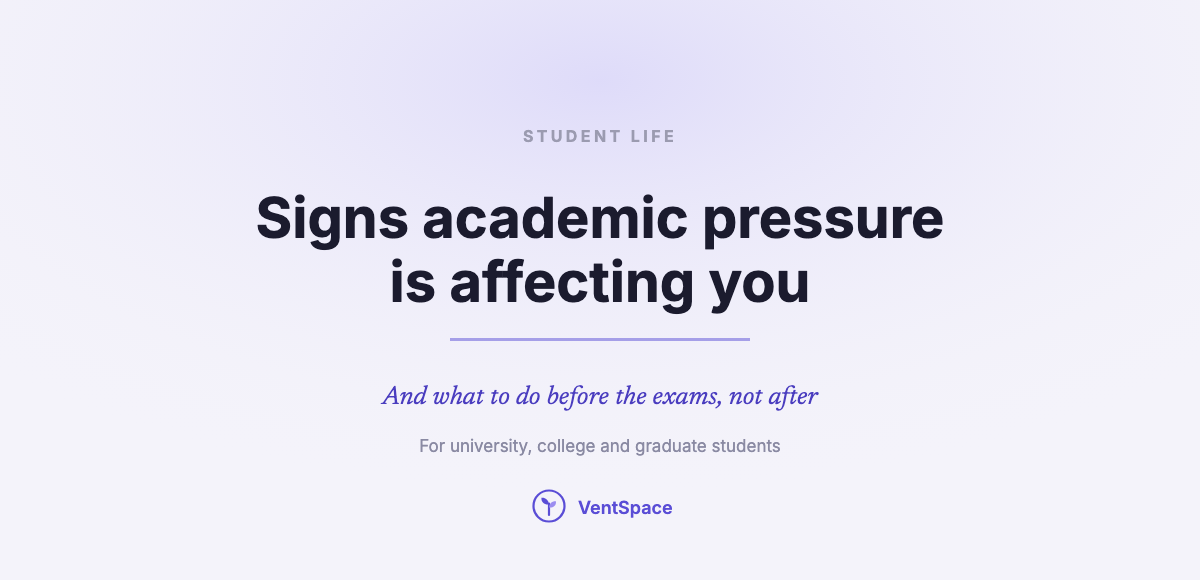 Signs Academic Pressure Is Affecting Your Mental Health, and What to Do Before the Exams