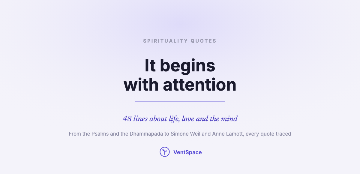 Spirituality Quotes About Life, Love and the Mind: 48 Lines From Many Traditions